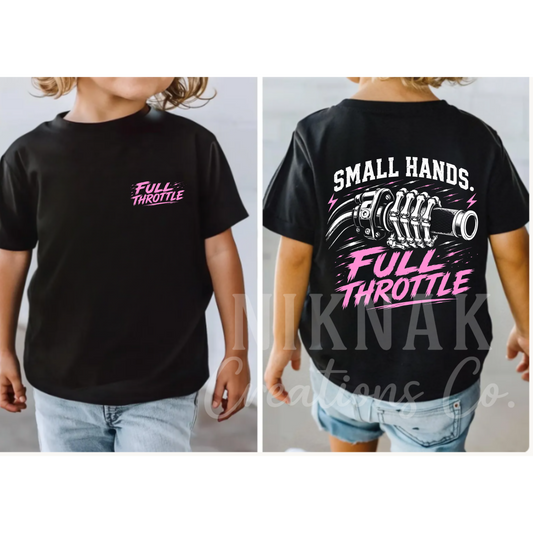 PINK SMALL HANDS FULL THROTTLE