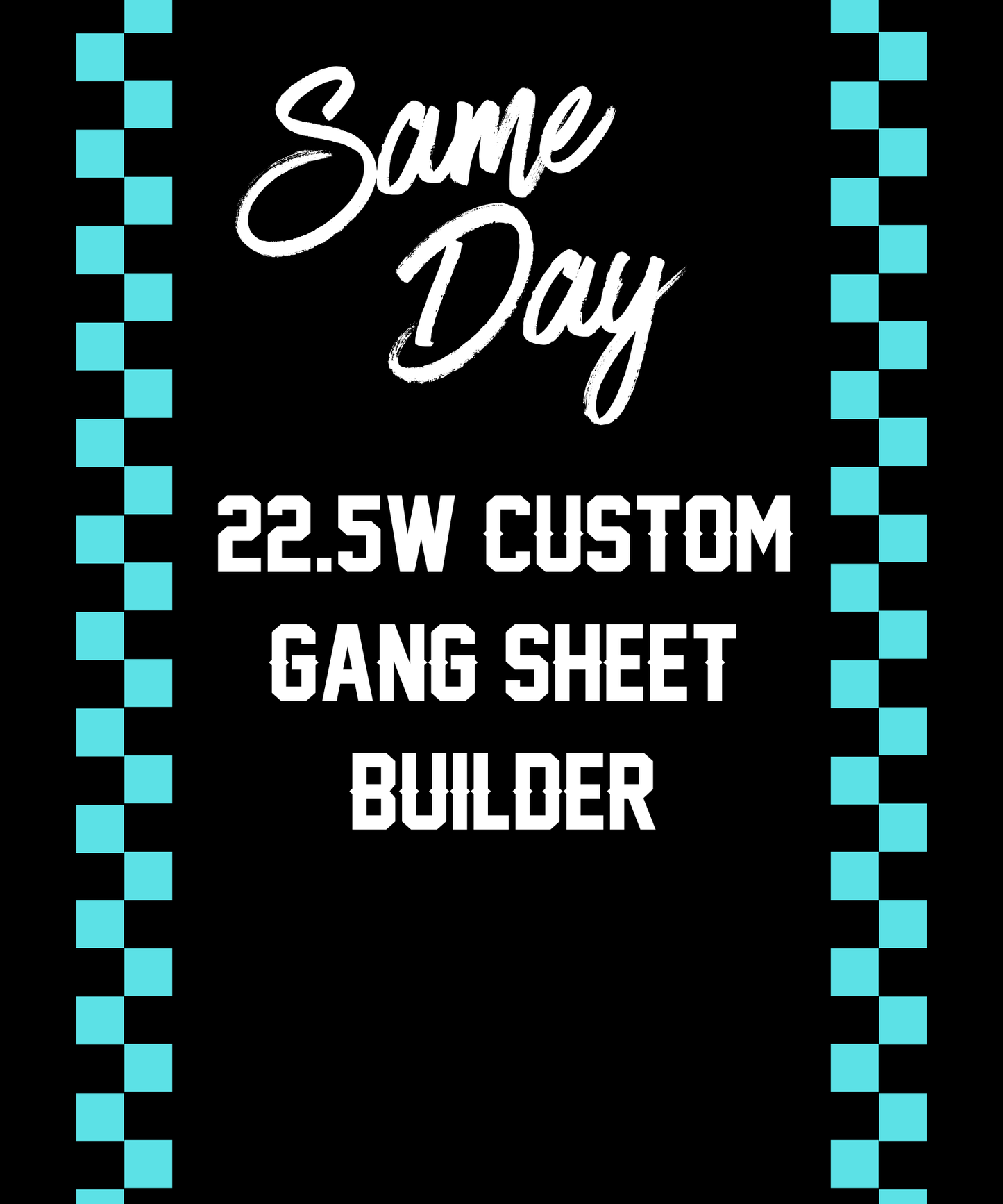 Gang Sheet Builder 22.5