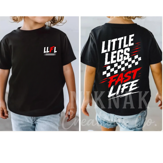 LITTLE LEGS FAST LIFE